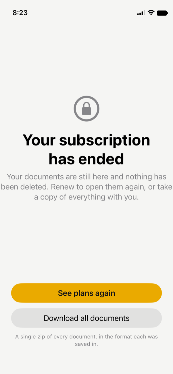 The screen shown when a subscription has ended: your documents are still here and nothing has been deleted, with See plans again and Download all documents